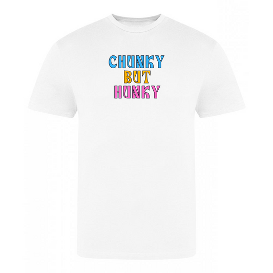 Chunky But Hunky T-shirt